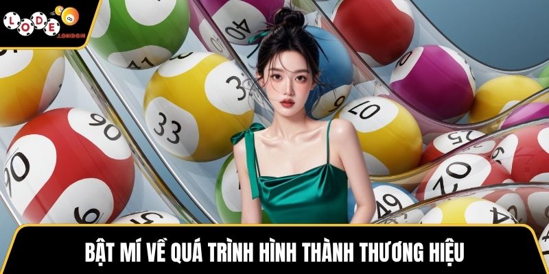 Bật mí về quá trình hình thành thương hiệu
