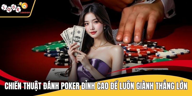 Chiến Thuật Đánh Poker
